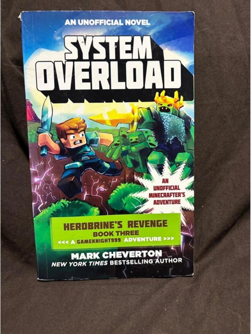 System Overload by Mark Cheverton - Herobrine's Revenge Book 3 Paperback